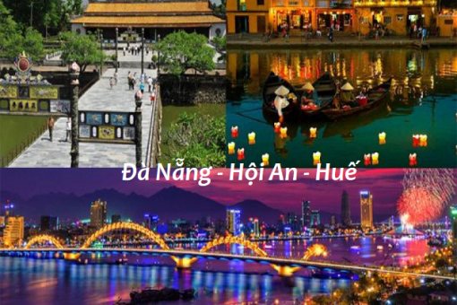 ĐÀ NẴNG - BÀ NÀ HILL - HỘI AN - CỐ ĐÔ HUẾ